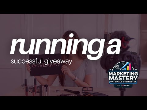 How to Run a Successful Giveaway — Marketing Mastery episode thumbnail
