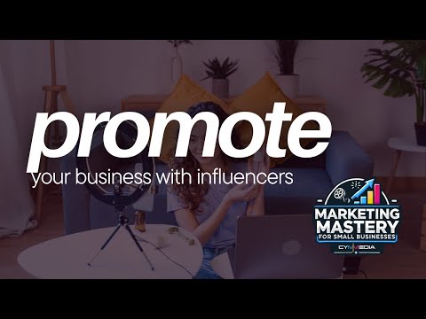 Using Influencers to Promote Your Business — Marketing Mastery episode thumbnail